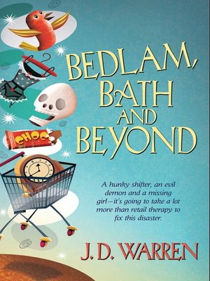 cover image of Bedlam, Bath And Beyond